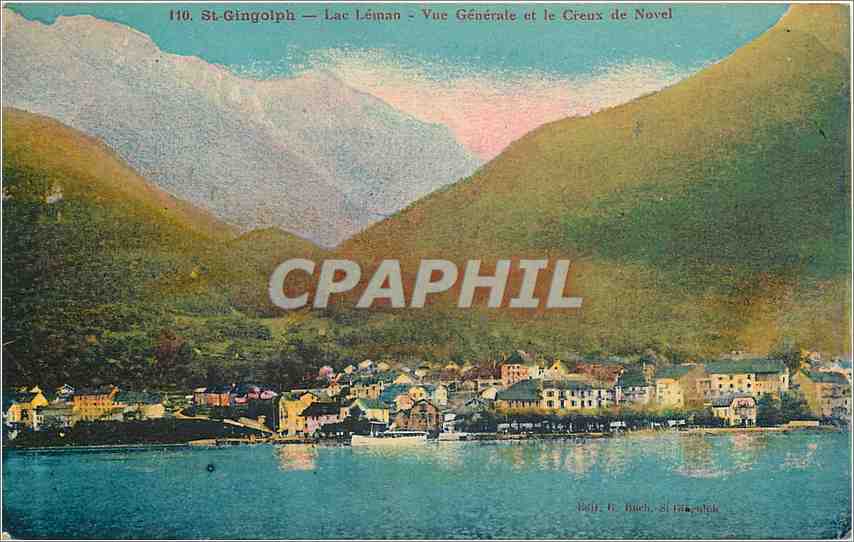 CPA St Gingolph Lac Leinan Vue Generale et le Creux de Novel 