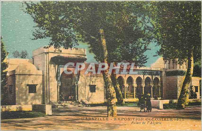 CPA Marseille Exposition Coloniale 1922 Palais de l'Algerie