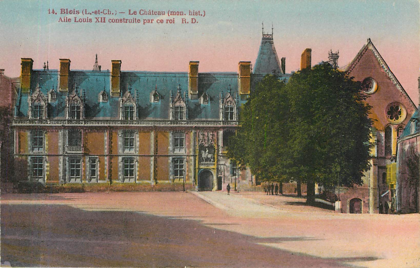 CPA Blois L et Ch Le Chateau mon hist Aile Louis XII construite par ce Roi RD 