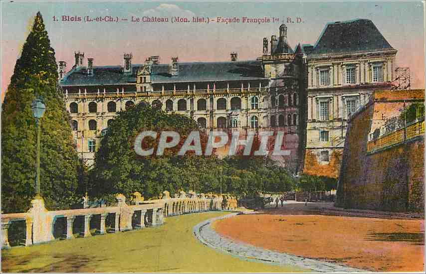 CPA Blois L et Ch Le Chateau Mon hist Facade Francois 