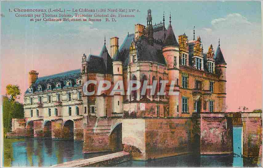 CPA Chenonceaux I et L Le Chateau Cote Nord Est Construit par Thomas Bohier 