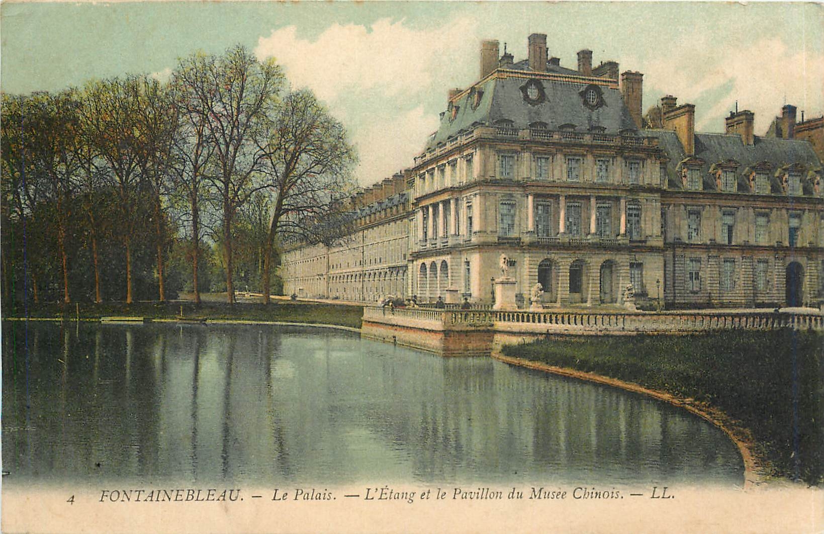 Fontainebleau — Le Palais — L'Étang et le Pavillon du Musée Chinois — LL.