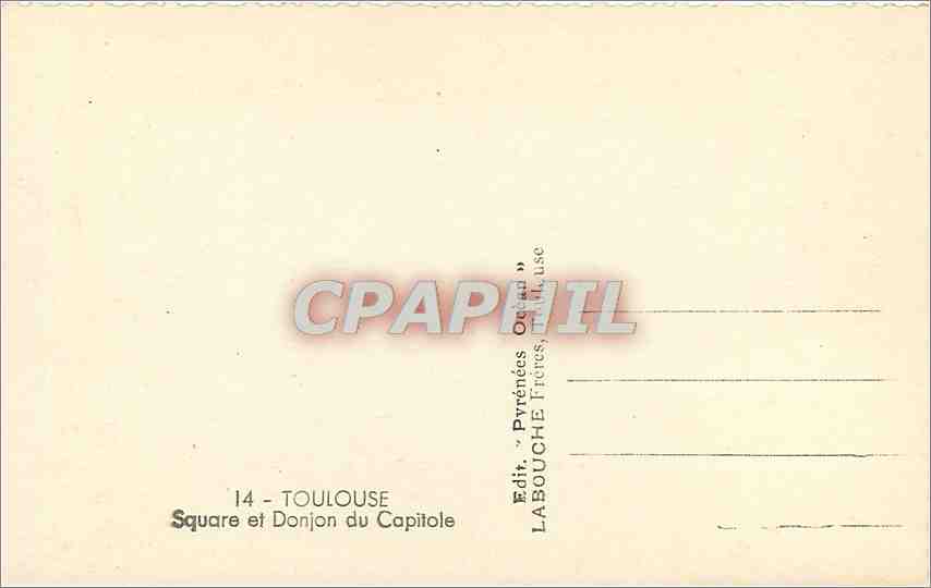 Square et Donjon du Capitole — Toulouse — Éditeur Labouche Frères — Rückseite