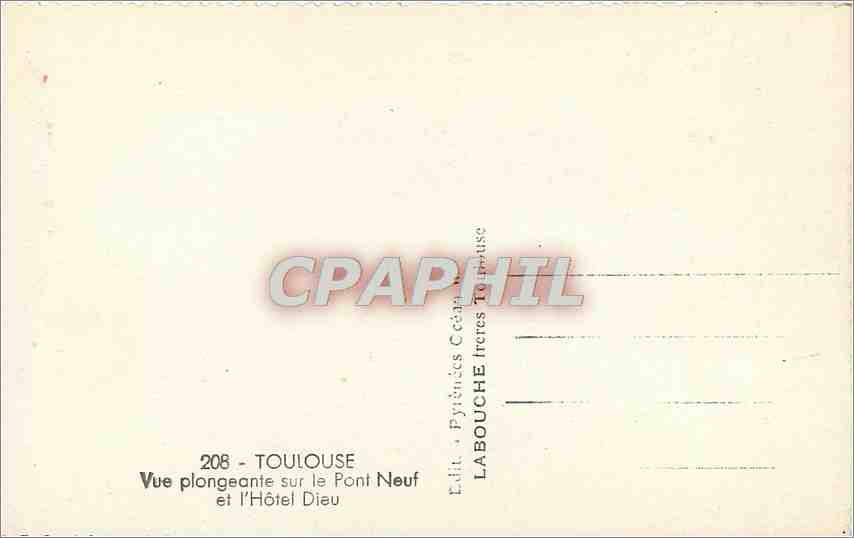 Toulouse — Aufnahme vom Pont Neuf und Hôtel Dieu — Édition Pyrénées Cévennes — Rückseite