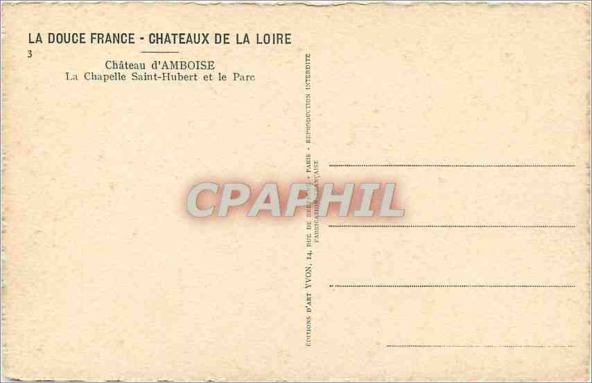 CPA Chateau d'Amboise La Chapelle Saint Hubert et le Parc  — Rückseite