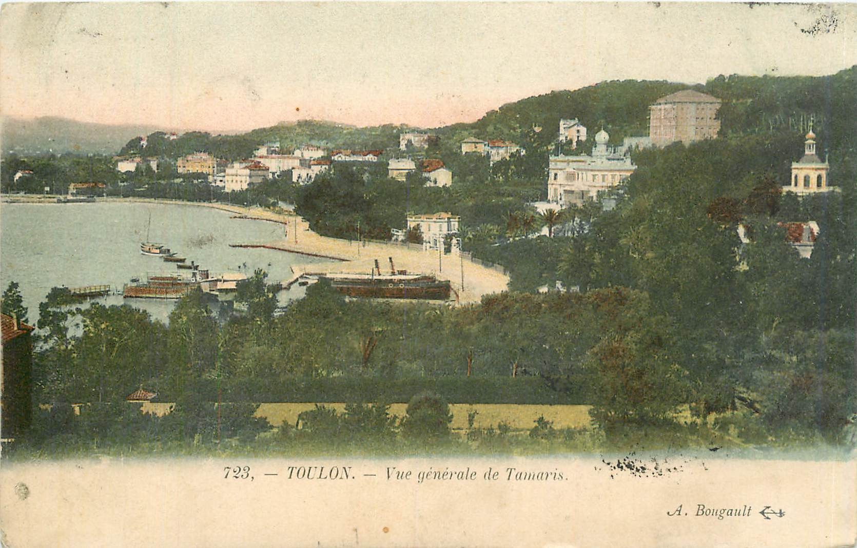 Toulon — Vue générale de TamariS — A. Bougault n°723