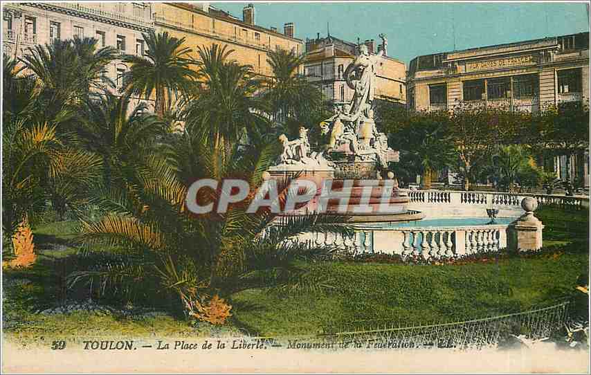 CPA Toulon La Place de la Liverte Monument de la Federation 