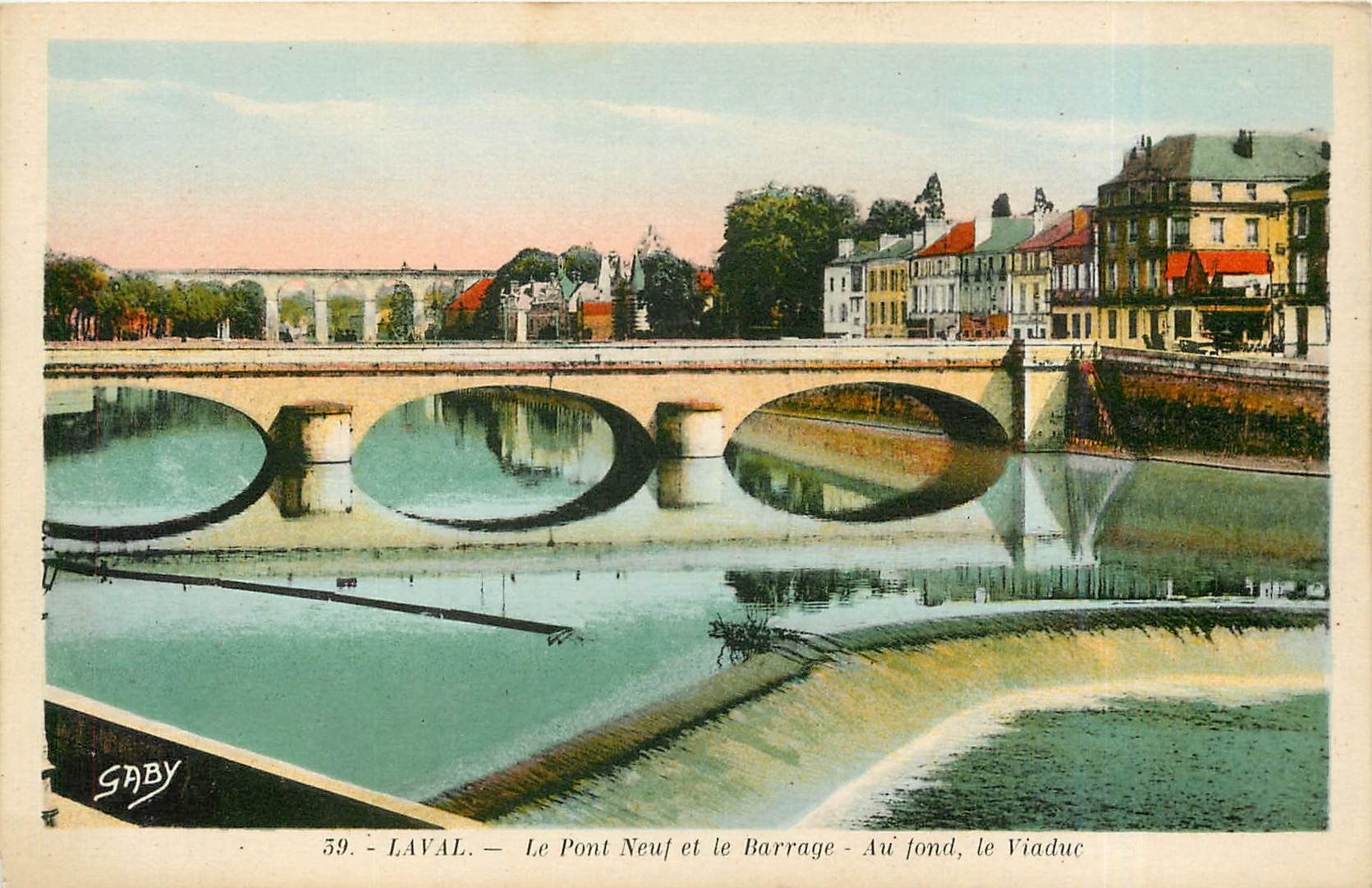 CPA Laval Le pont Neuf et le Barrage Au fond le Viaduc 