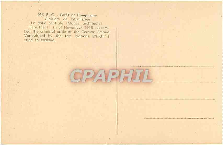 CPA Foret de Compiegne Clairiere de l'Armistice La dalle centrale  — Rückseite