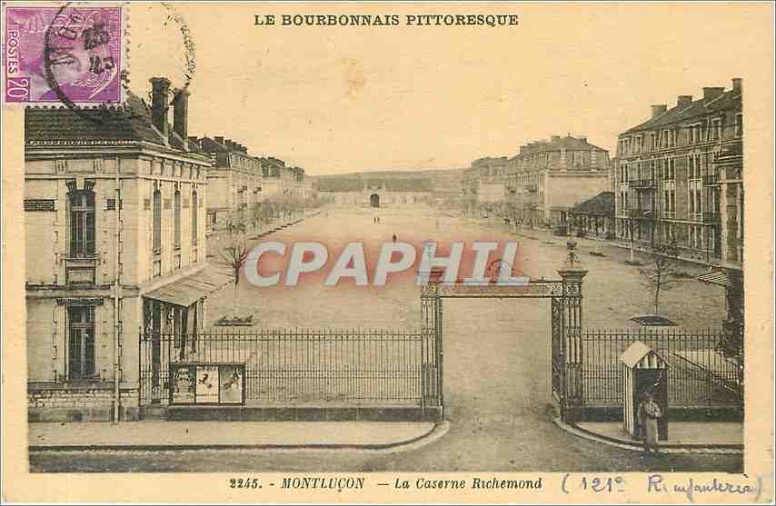 CPA Le Bourbonnais Pittoresque Montlucon La Caserne Richemond 