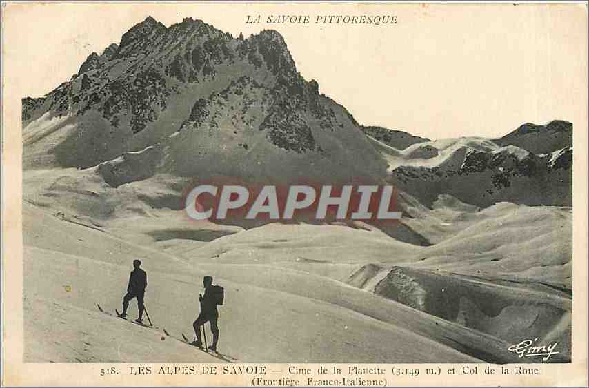 CPA Les Alpes de Savoie Cime de la Planette et Col de la Roue 