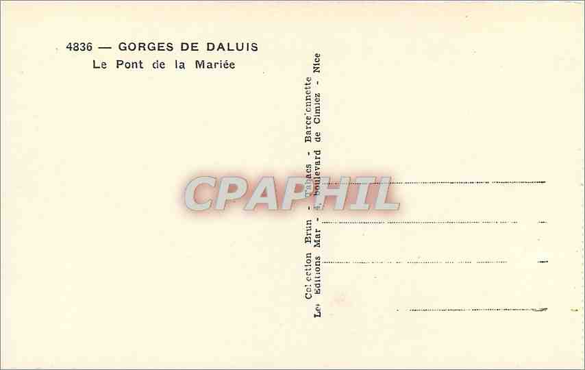 CPA Gorges de Daluis Le Pont de la Mariee  — Verso