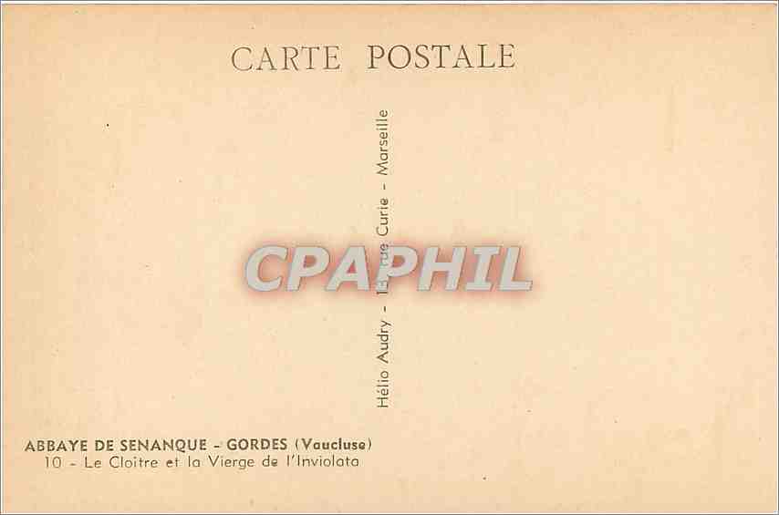 CPA Abbaye de Senanque Gordes Vaucluse Le Cloitre et la VIerge de l'Inviolata  — Rückseite