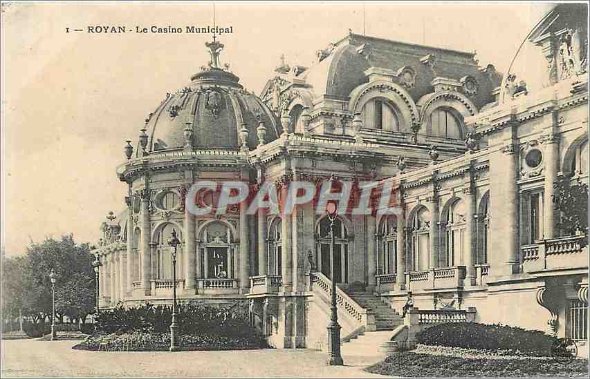Royan - Le Casino Municipal — éditeur CPAPHIL, n° de série 1