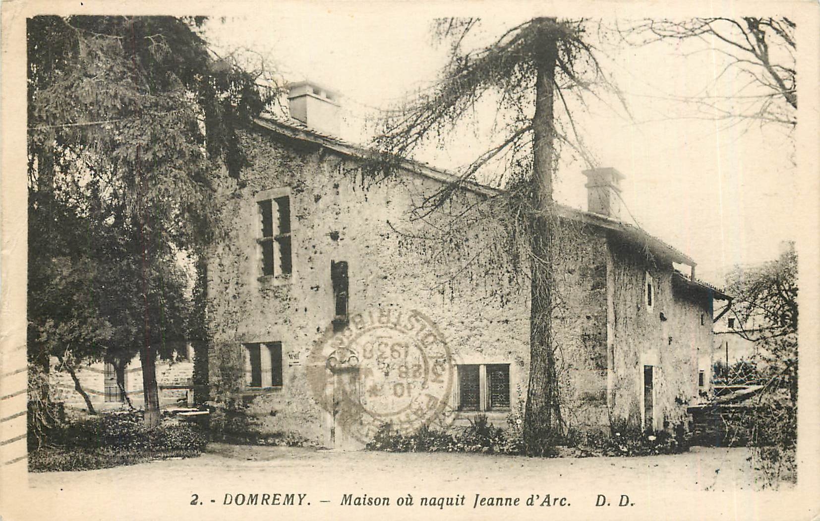 Domrémy — Maison où naquit Jeanne d'Arc — D. D.