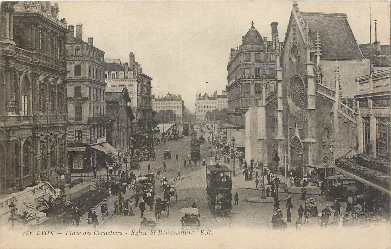 CPA Lyon Place des Cordeliers Eglise St Bonaventure 
