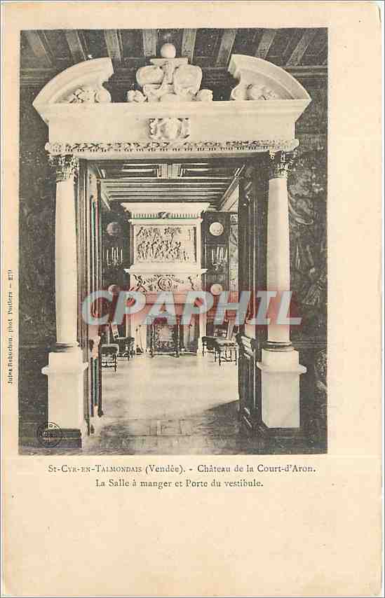 CPA St Cye en Talmondais Vendee Chateau de la Court d'Aron La Salle a manger et Porte du Vestibule 