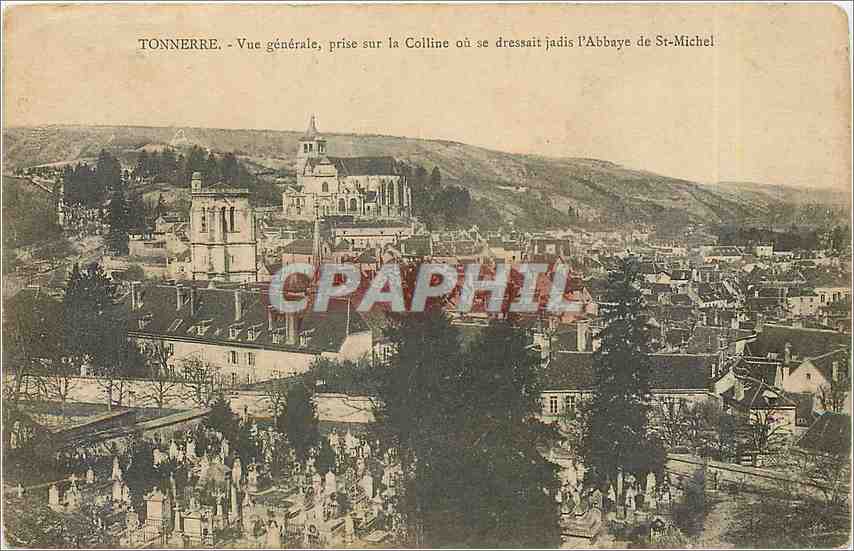 CPA Tonnerre Vue generale prise sur la Colline ou se dressait jadis l'Abbaye de St Michel 