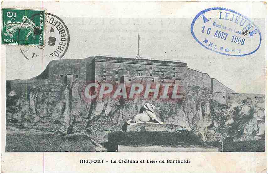 Belfort - Le Château et Lion de Bartholdi — éditeur A. Lejeune, n° de série non visible