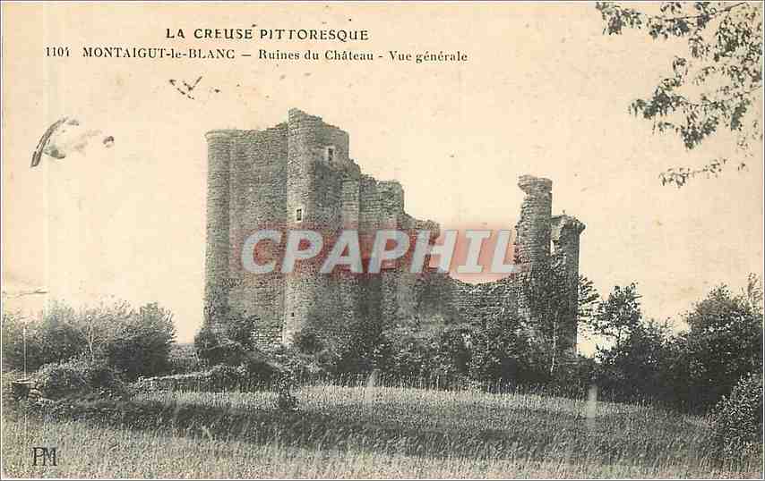Montaigut-le-Blanc — Ruines du Château — Vue générale — CPA 1101
