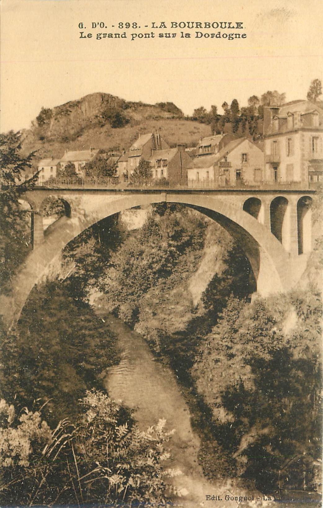 CPA La Bourboule Le Grand pont sur la Dordogne 