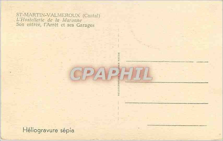 CPA St Martin Valmeroux Cantal L'Hostellerie de la Maronne Son entree l'Arret et ses Garages  — Verso