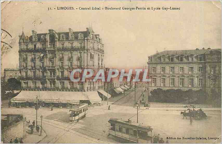 CPA Limoges Central Hotel Boulevard Georges Perrin et Lycee Gay Lussac Tramway