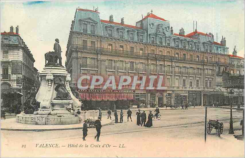 Valence — Hôtel de la Croix d'Or — LL. — Grand Hôtel de la Croix d'Or