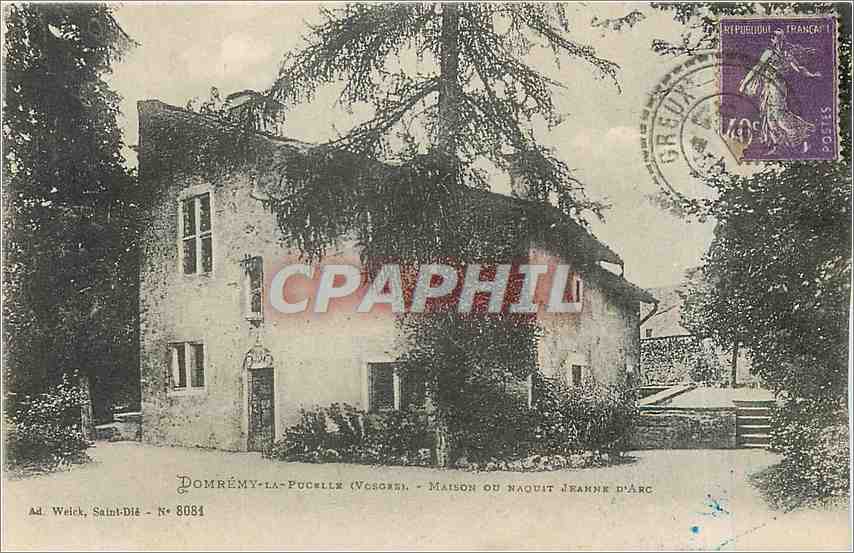 CPA Domremy La Pucelle Vosges Maison ou Naquit Jeanne d'Arc 