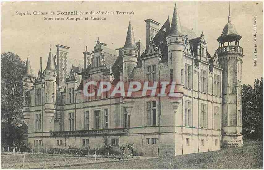 Château de Fournil — vue du côté de la Terrasse — Édition Louis Gardie, Libourne