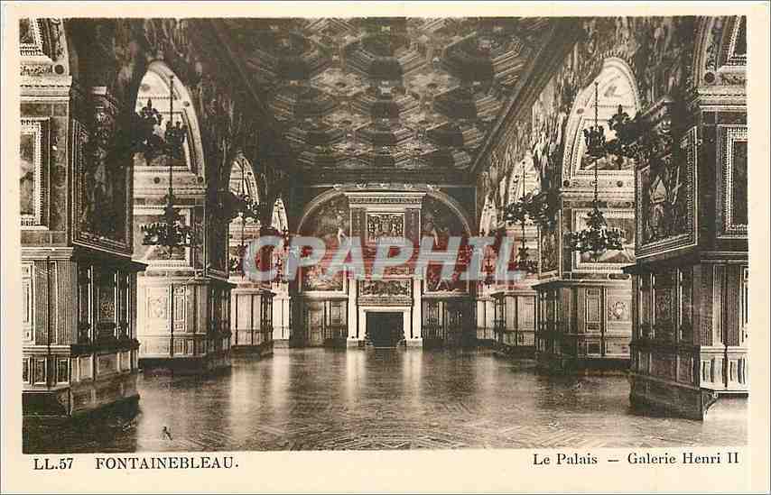 Fontainebleau — Le Palais — Galerie Henri II — CI des Arts, Strasbourg