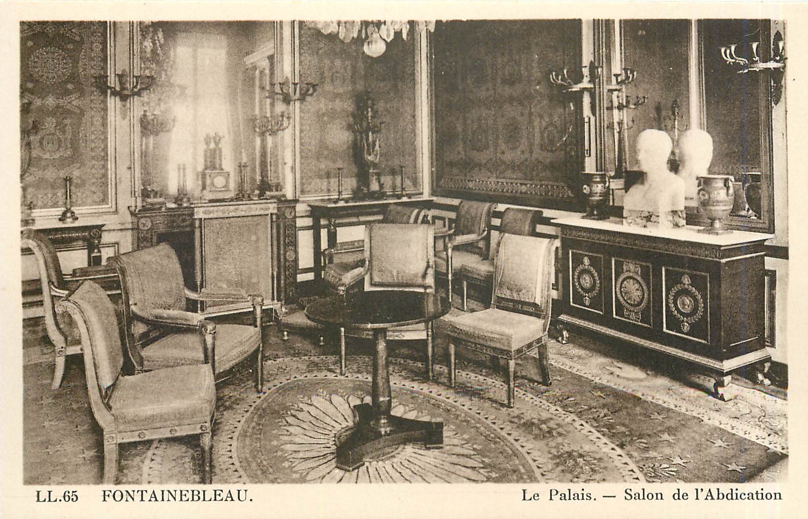 Fontainebleau — Le Palais. — Salon de l'Abdication — LL.65