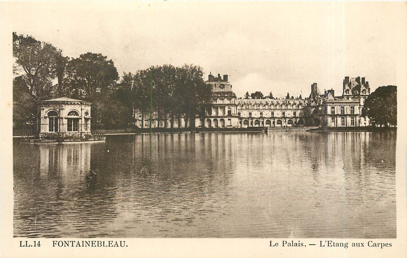 Fontainebleau — Le Palais — L'Étang aux Carpes — LL.14