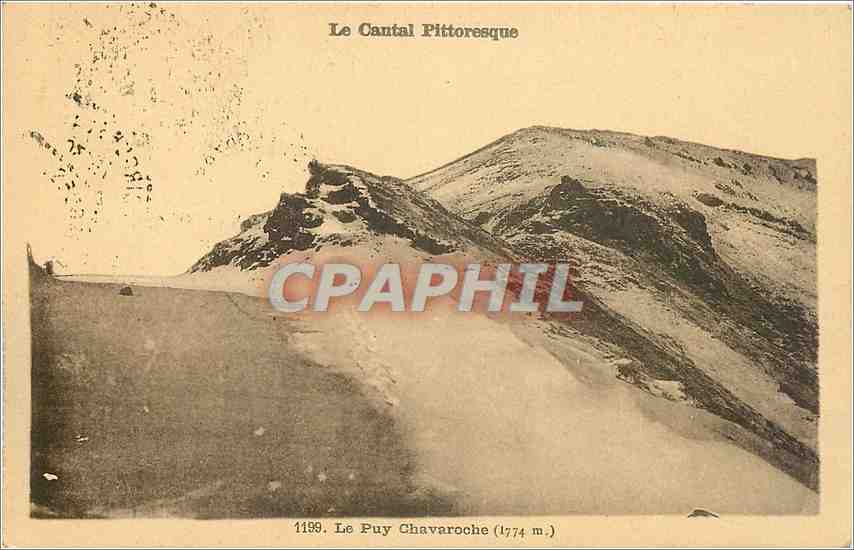 CPA Le Cantal Pittoresque Le Puy Chavaroche 