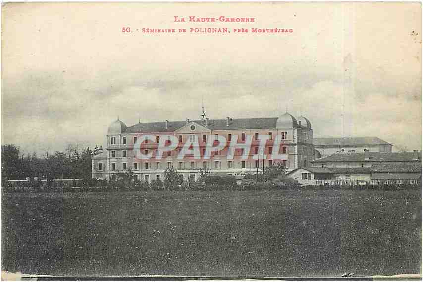 CPA La Haute Garonne Seminaire de Polignan 