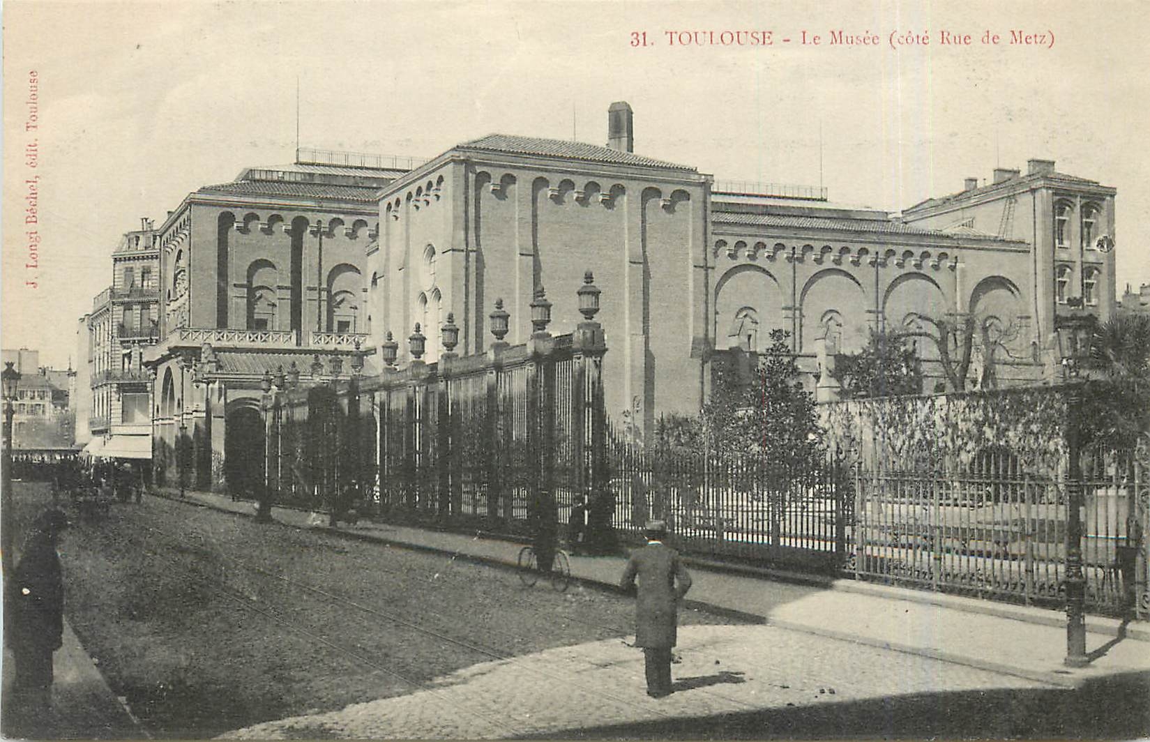 Toulouse - Le Musée (côté Rue de Metz) — éditeur J. Longi Bachel, n°31