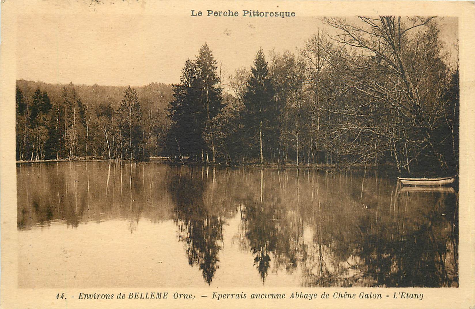 CPA Environs de Belleme Orne Eperrais ancienne Abbaye de Chene Galon L'Etang 