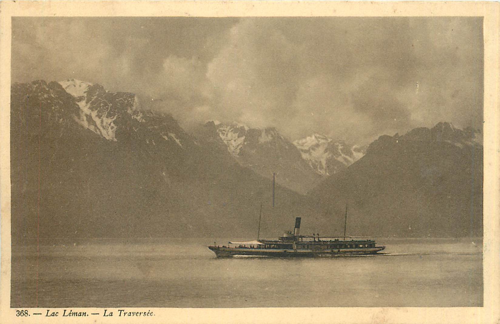 CPA Lac Leman La Traversee Bateau