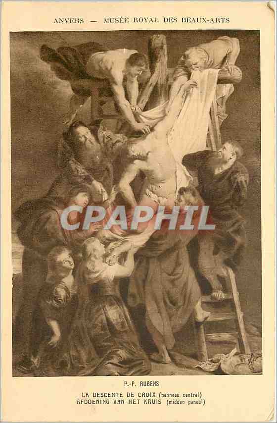 CPA Anvers Musee Royal des Beaux Arts Rubens La Descente de Croix 