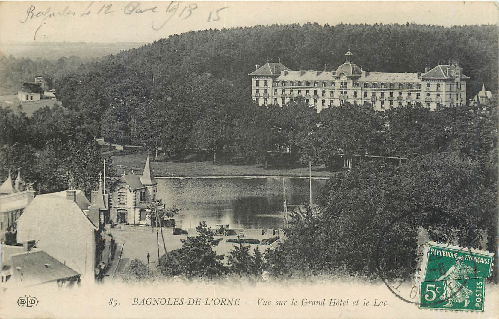 BAGNOLES-DE-L'ORNE — Vue sur le Grand Hôtel et le Lac — ELD n°89