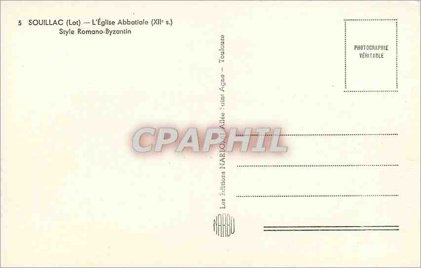 CPM Souillac Lot L'Eglise Abbatiale Style Romano Byzantin  — Rückseite