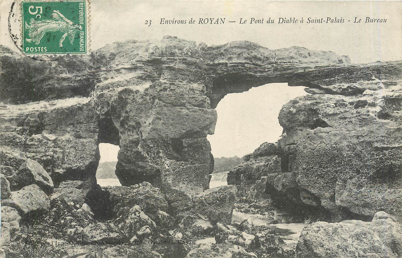 Environ de ROYAN — Le Pont du Diable à Saint-Palais - Le Bureau