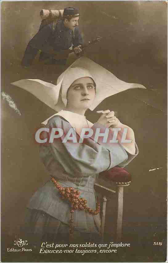 CPA C'est pour nos soldats que j'implore Exaucez moi toujours encore Femme Religieuse Militaria