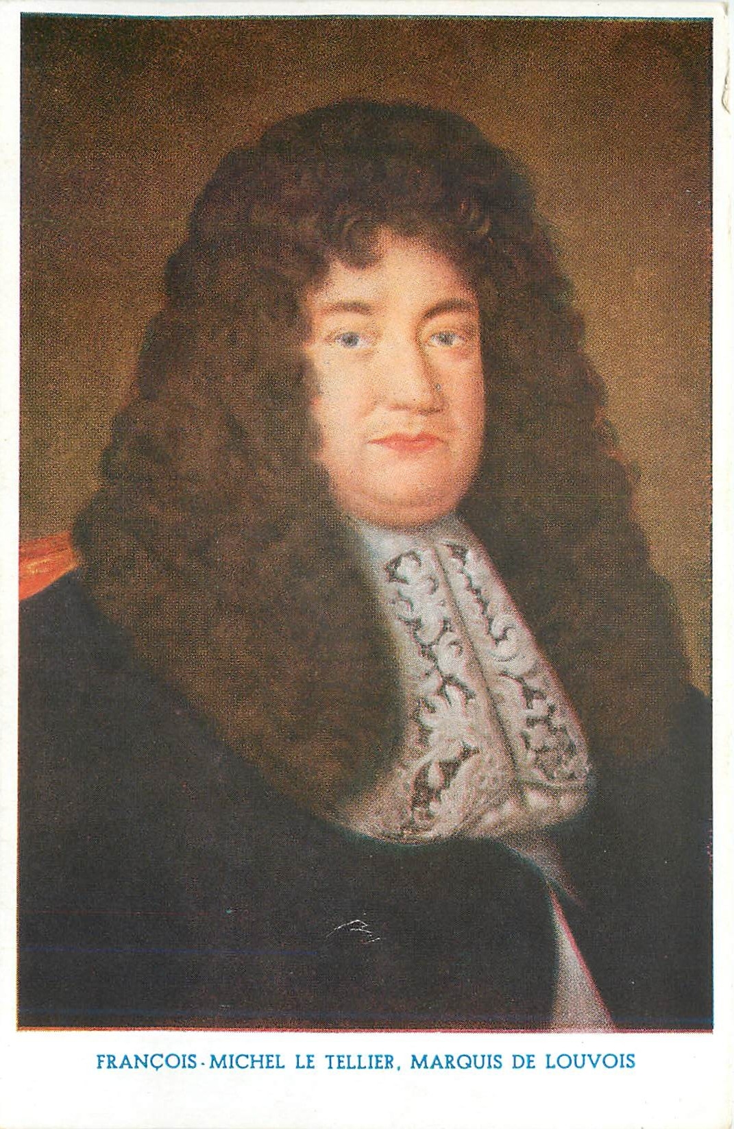 CPA Francois Michel Le Tellier Marquis de Louvois 