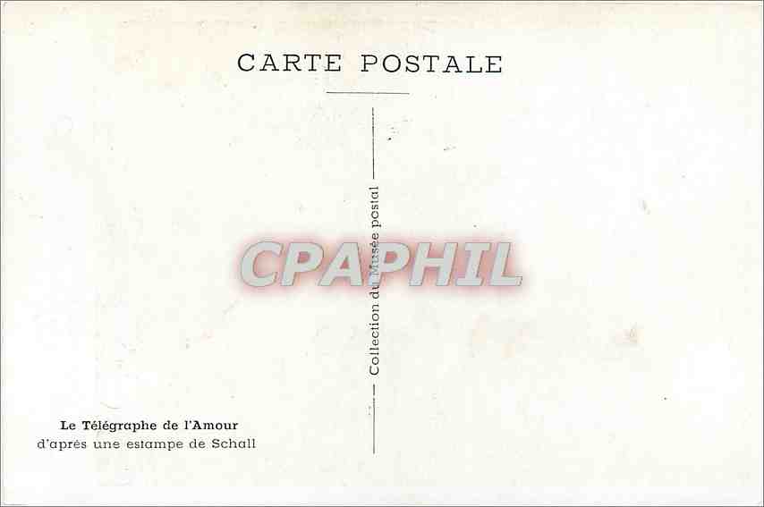 CPA Le Telegraphe de l'Amour d'Apres une estampe de Schall  — Rückseite