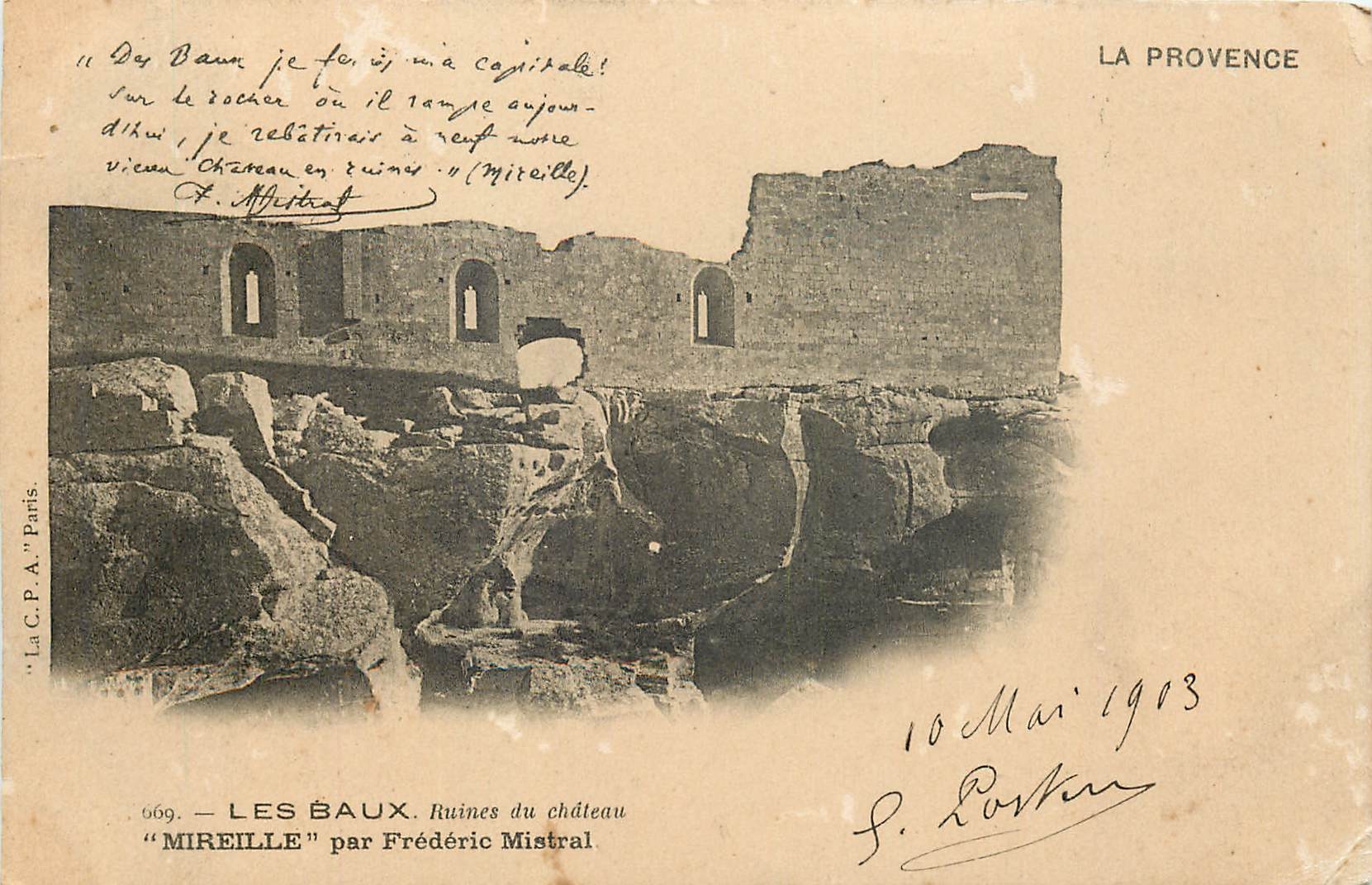 Les Baux. Ruines du château "Mireille" — par Frédéric Mistral — La C.P.A. Paris, n° 669
