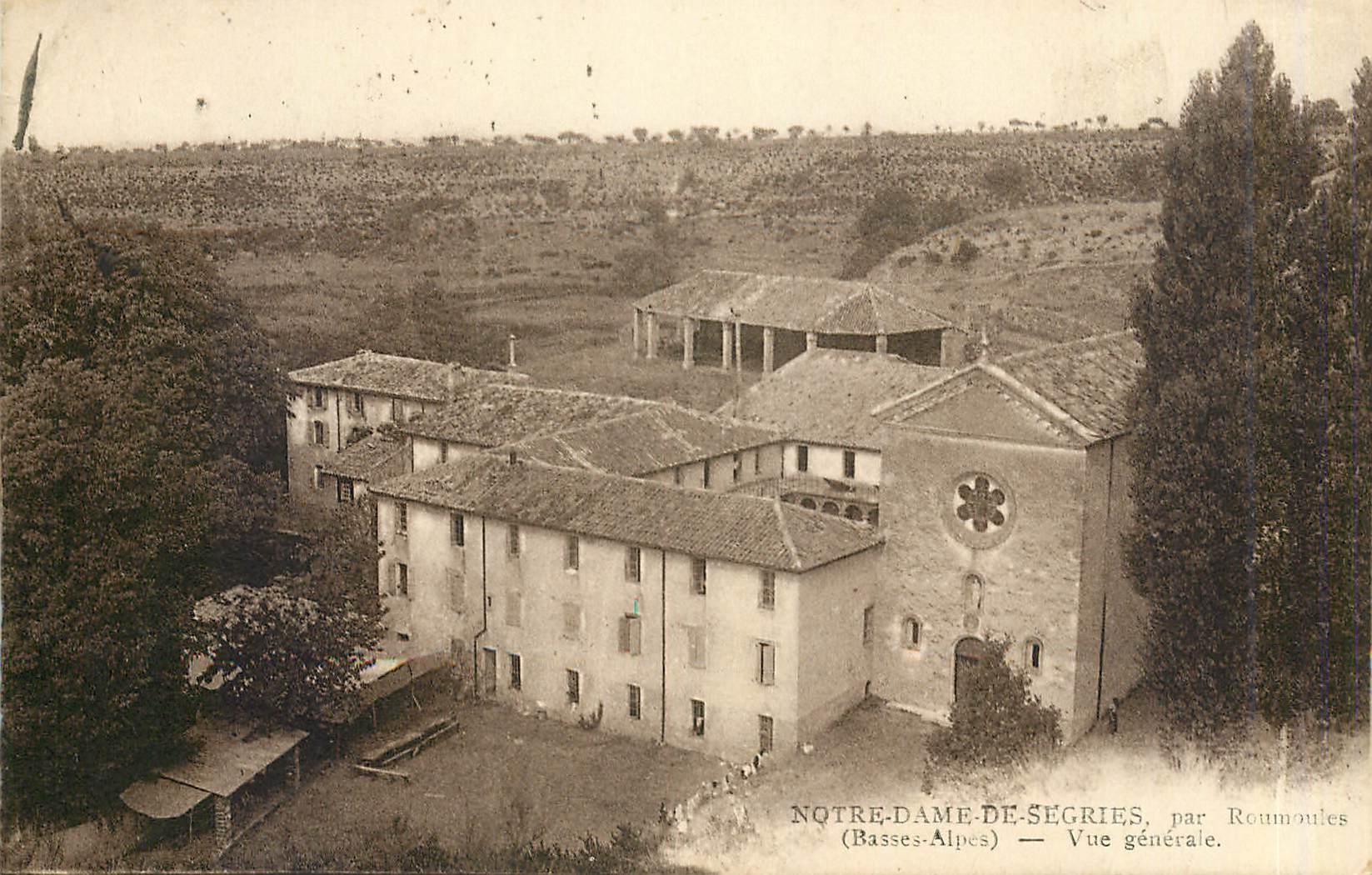 CPA Notre Dame de Segries par Roumoules Basses Alpes Vue Generale 
