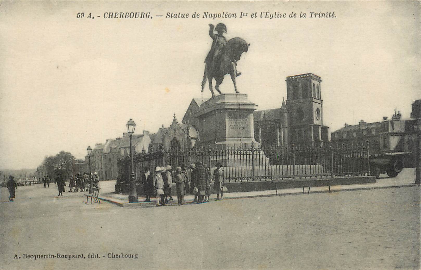 CPA Cherbourg Statue de Napoleon 1er et l'Eglise de la Trinite 
