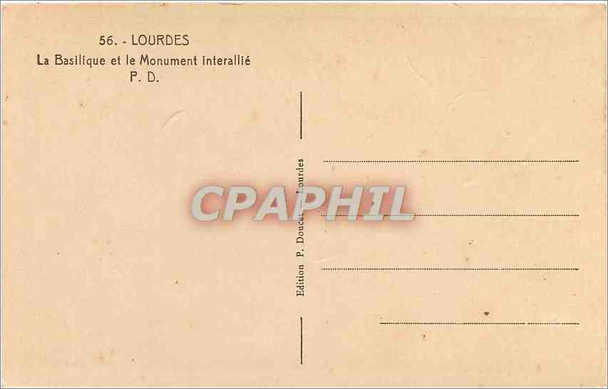 CPA Lourdes La Basilique et le Monument Interallie PD  — Verso