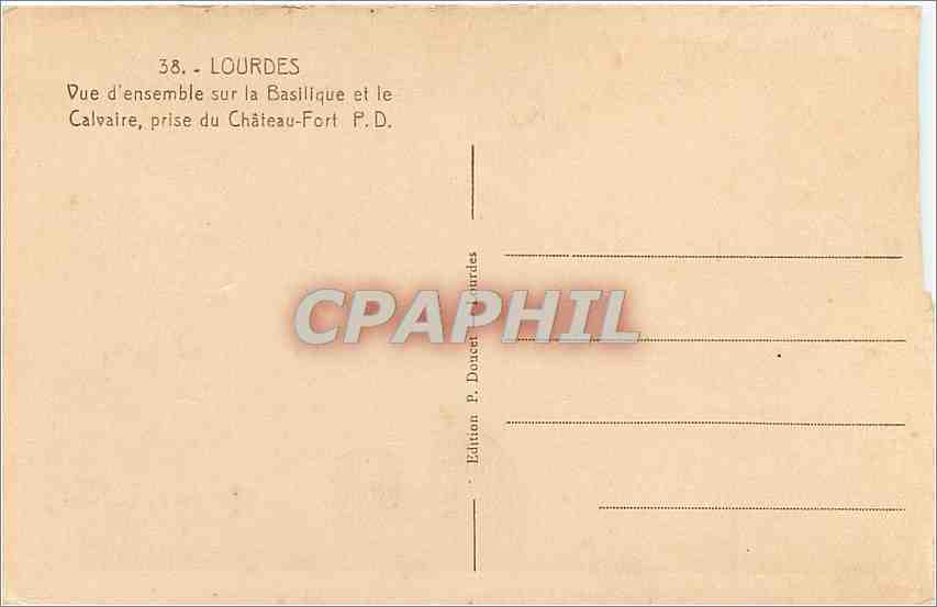 CPA Lourdes Vue d'Ensemble sur la Basilique et le Calvaire prise du Chateau Fort PD  — Verso
